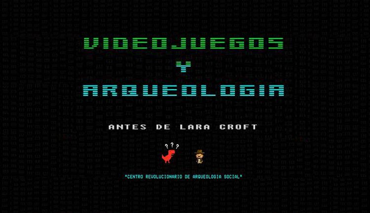 Videojuegos y arqueología, antes de Lara Croft