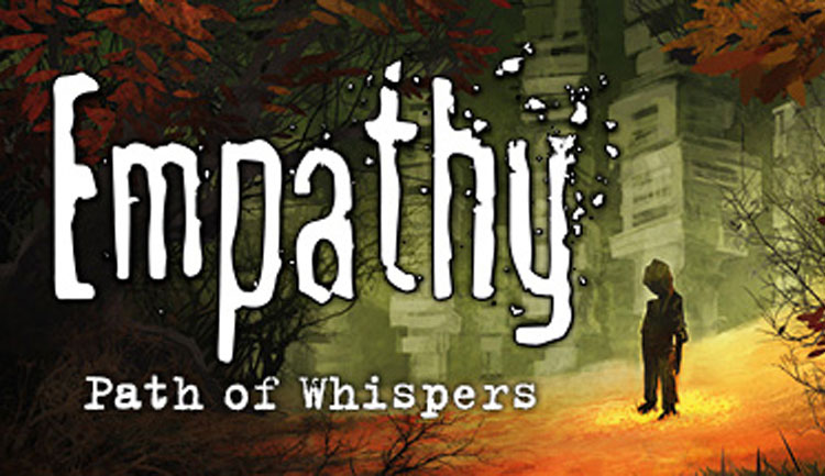 Empathy: Path of Whispers