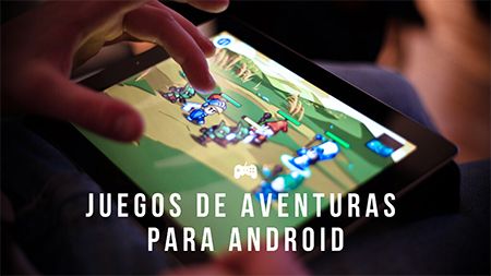Listado juegos de aventuras android